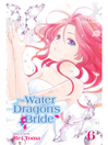 Cover image for The Water Dragon's Bride, Volume 6